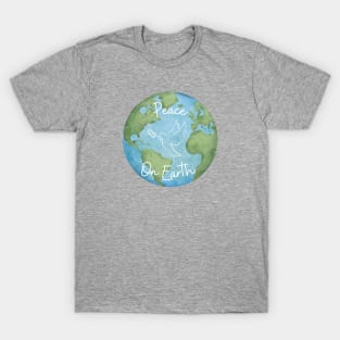 Peace on Earth T-Shirt